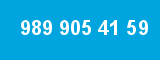 989 905 41 59